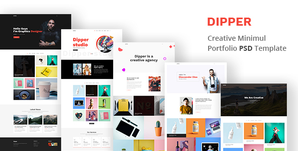 Dipper - Creative, Minimal Portfolio PSD Template